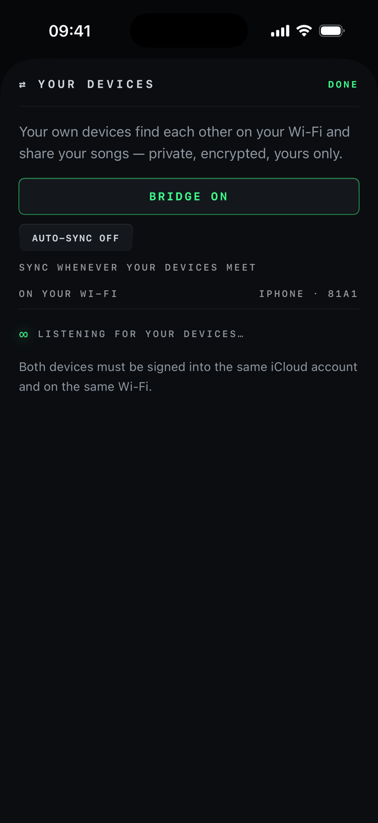The Your Devices sheet: BRIDGE ON glowing green, auto-sync off, 'iPhone · 81A1', and the infinity mark listening for your devices. Both devices must share the same iCloud account and Wi-Fi.